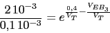 \begin{displaymath}\frac{2\,10^{-3}}{0.1\,10^{-3}}=e^{\frac{0.4}{V_{T}}-\frac{V_{EB_{3}}}{V_{T}}}\end{displaymath}