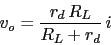 \begin{displaymath}v_{o}=\frac{r_{d}\,R_{L}}{R_{L}+r_{d}}\,i\end{displaymath}
